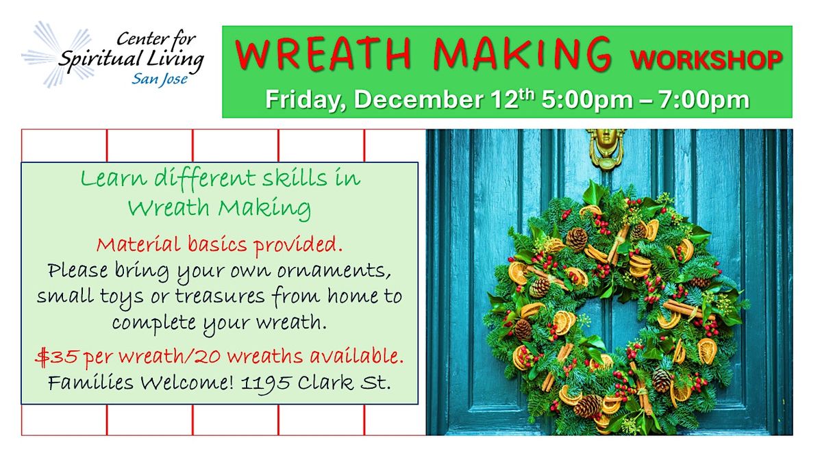 ✨ Wreath Making Workshop at CSL San José! ✨, 12 December | Event in San Jose | AllEvents