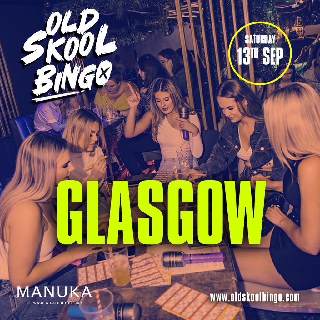 Old Skool Bingo Sat 13th Sep Glasgow, 13 September | Event in Glasgow | AllEvents