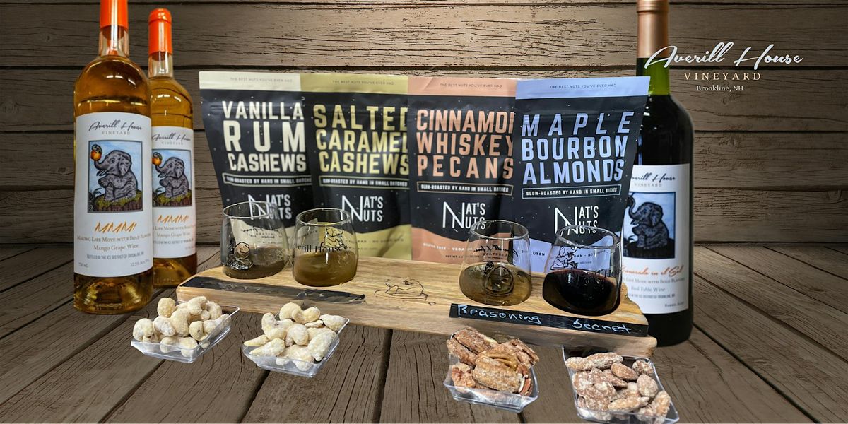 Savory, Sweet & Salty Rum, Bourbon and Whiskey Nuts paired with wine! | Event in Brookline | AllEvents