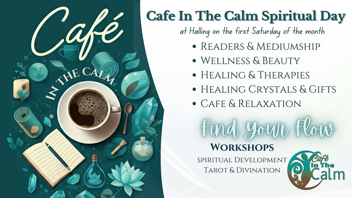 Cafe In The Calm Spiritual Day | Event in Halling | AllEvents