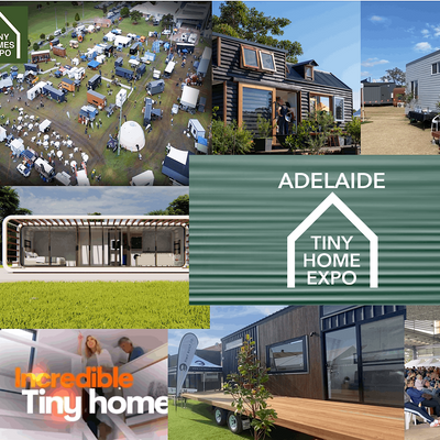 Adelaide 2024 Tiny Home Expo, Adelaide Showground, Wayville, 1 November ...