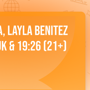 Boris Brejcha, Layla Benitez, Adam Sellouk & 19:26 (21+)