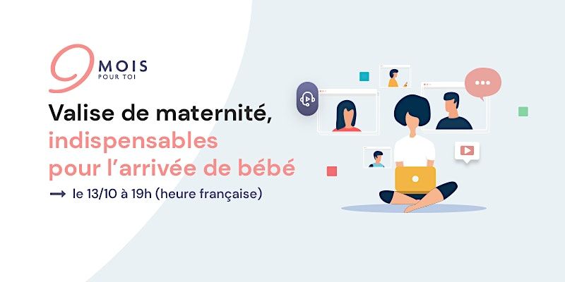 Atelier Valise De Maternite Indispensables Pour L Arrivee De Bebe October 13 22 Online Event Allevents In Atelier Valise De Maternite Indispensables Pour L Arrivee De Bebe October 13 22 Online Event Allevents In