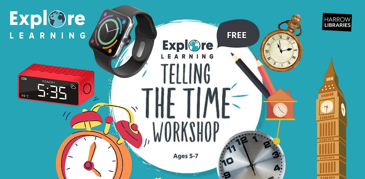 Explore Learning Telling the Time (ages 57), Pinner Library, 16