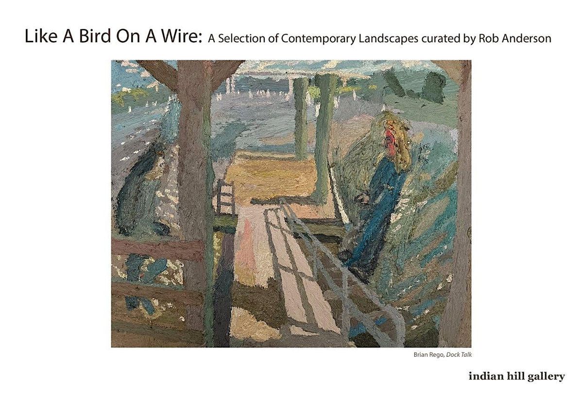 Summer Exhibition Opening, Like A Bird On A Wire Curated by Rob