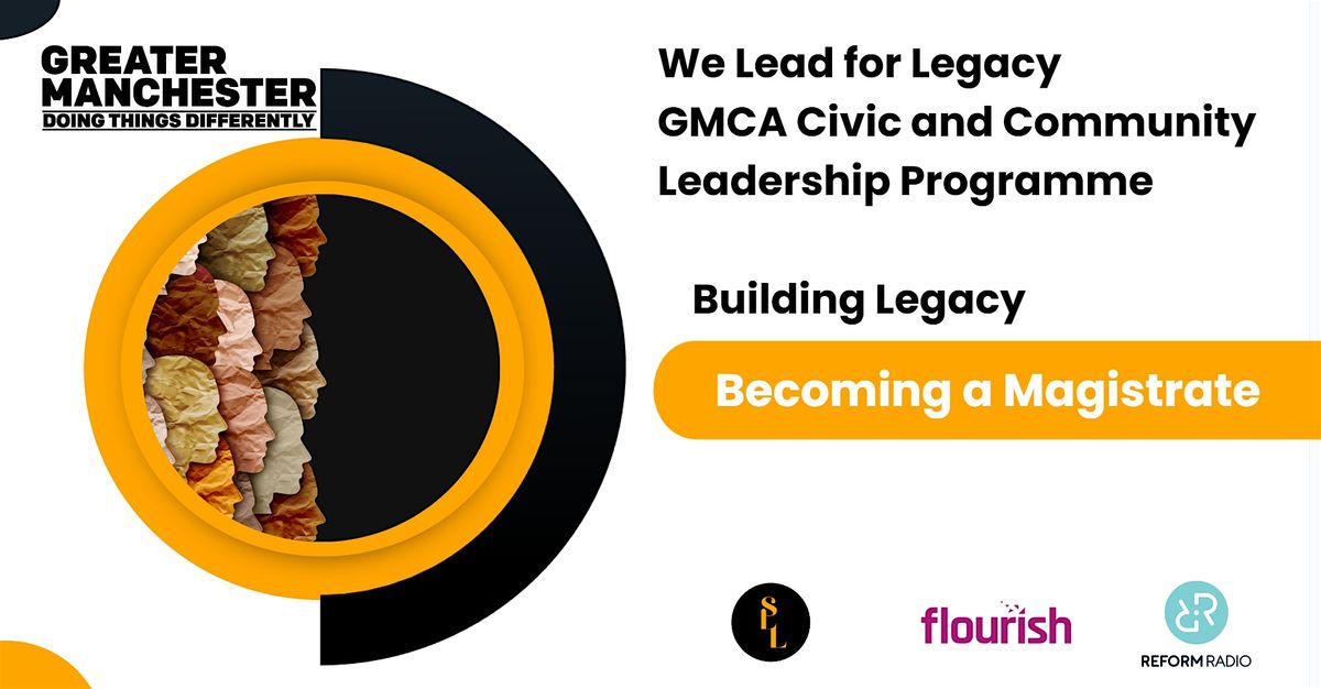 We lead for legacy building legacy becoming a magistrate april 22
