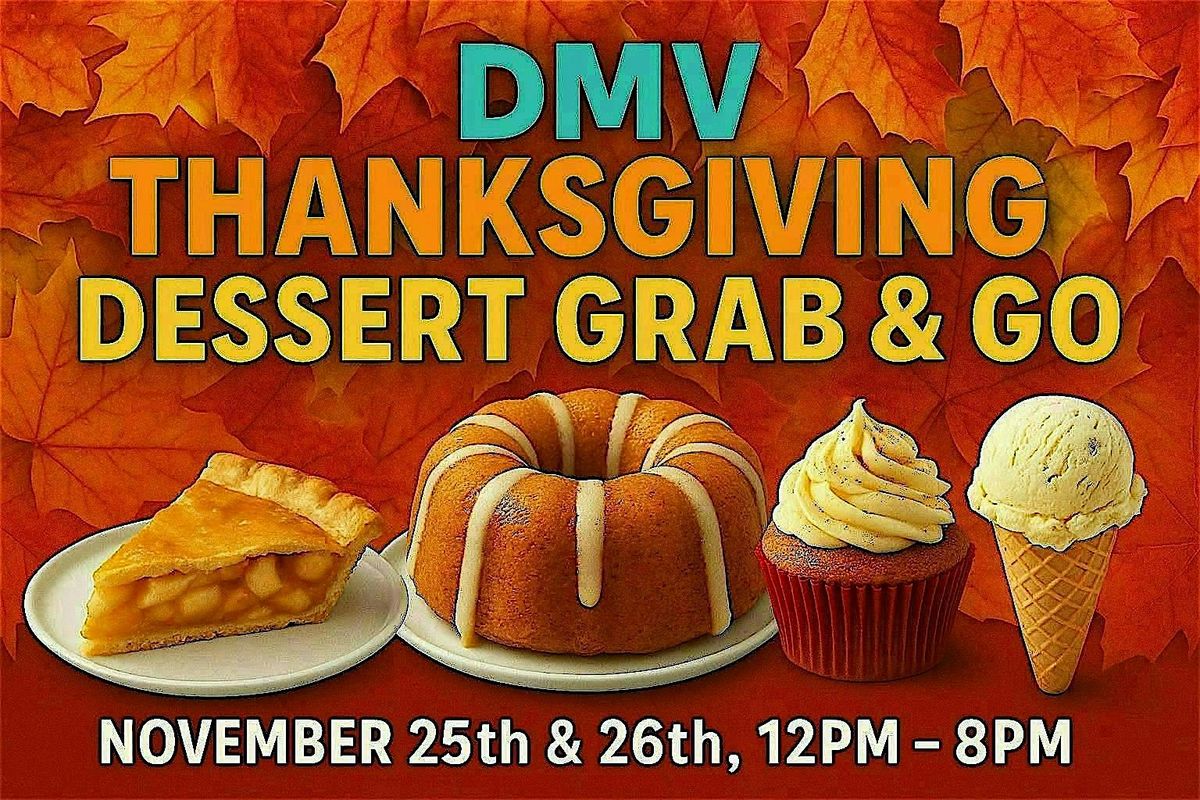 THANKSGIVING DESSERT GRAB & GO | Event in Manassas | AllEvents