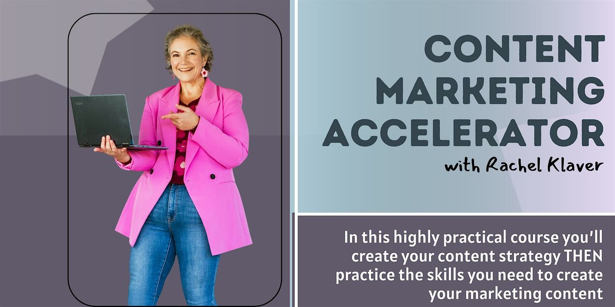 Content Marketing Accelerator - Craft your Content, Grow Your Business, 20 August | Event in Takapuna Beach