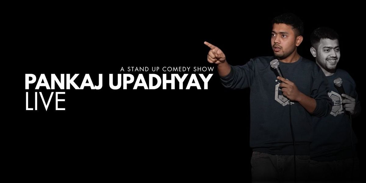 Pankaj upadhyay live, 11 January | Event in Gwalior | AllEvents