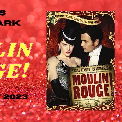 Movies in the Park 2023-Moulin Rouge