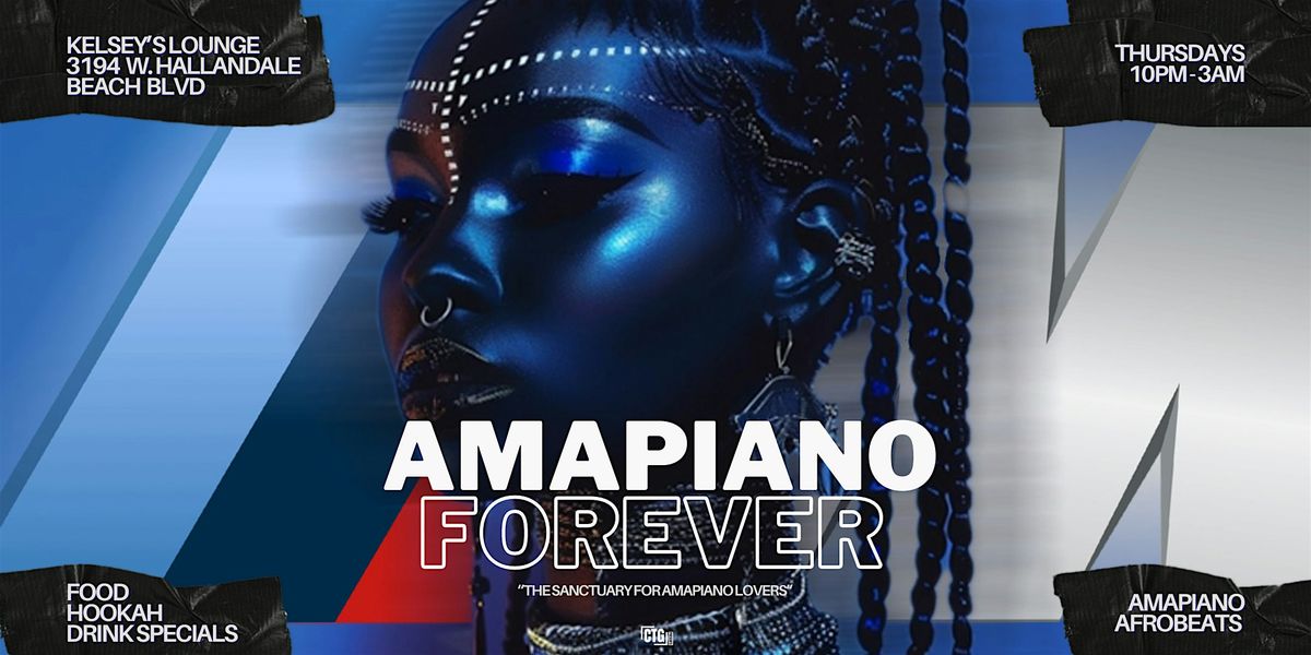 AMAPIANO FOREVER, World Famous Kelsey's Lounge, Hallandale Beach, 2 May