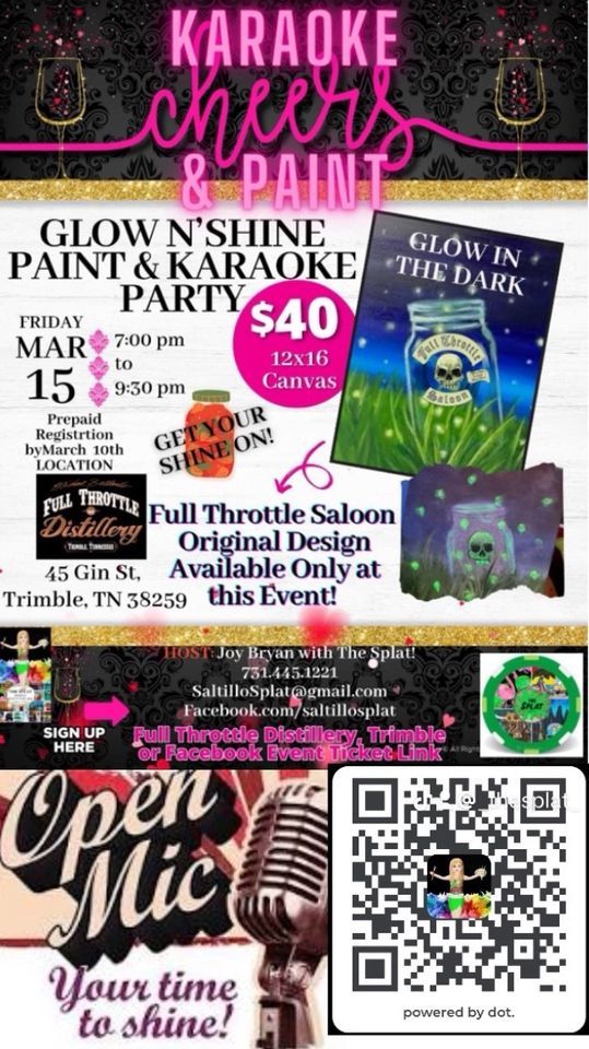 Glow N’Shine Paint & Karaoke Party at Full Throttle Trimble , 45 Gin