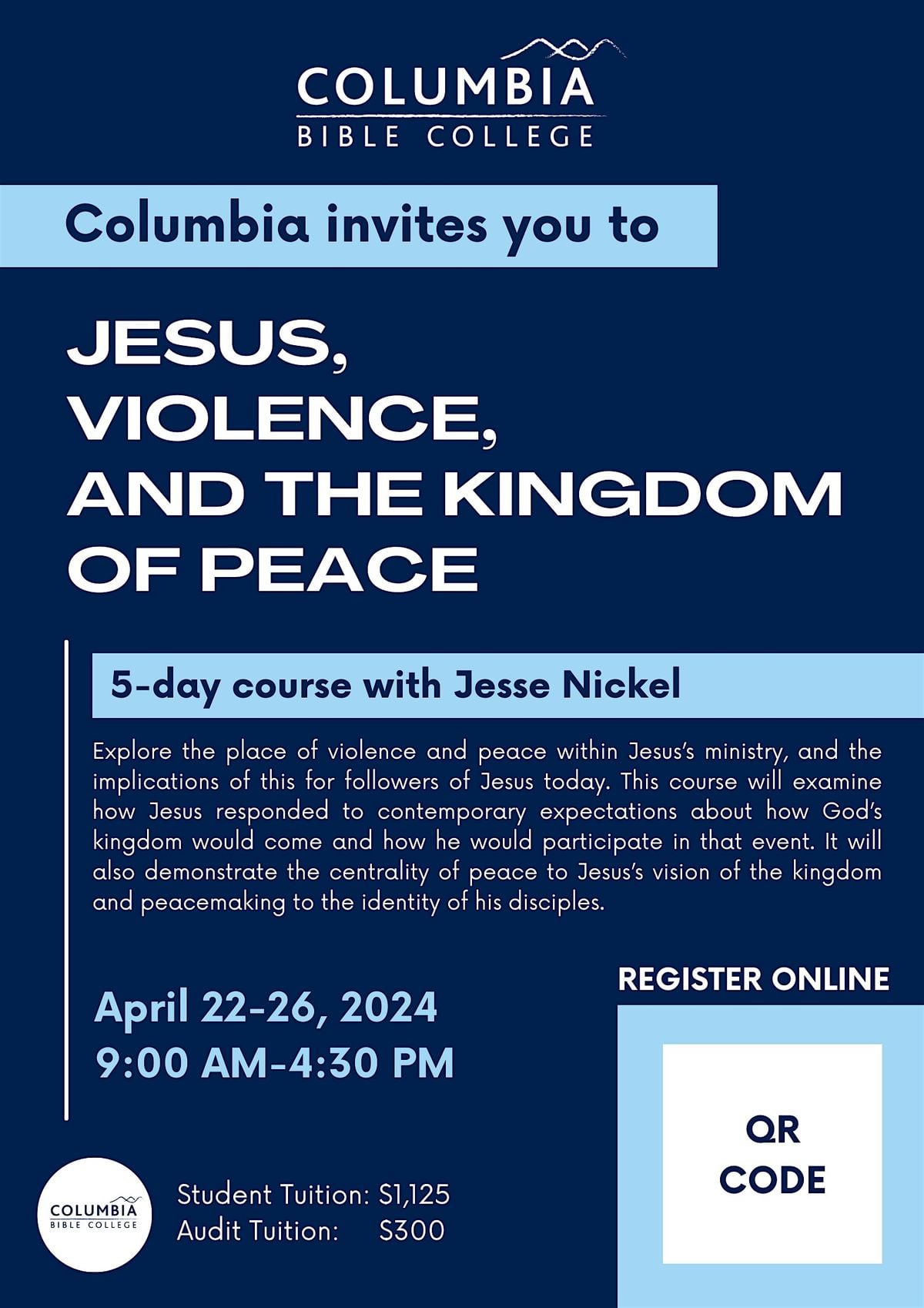Jesus, Violence, and the Kingdom of Peace, Columbia Bible College,  Abbotsford, 22 April 2024 | AllEvents.in
