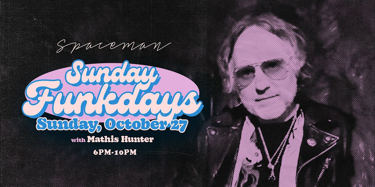 Sunday Funkdays with Dj Mathis Hunter at Tallest Rooftop in Atlanta ...