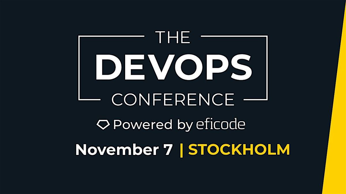 The DEVOPS Conference - Stockholm 2024, Münchenbryggeriet, Stockholm, 7 ...