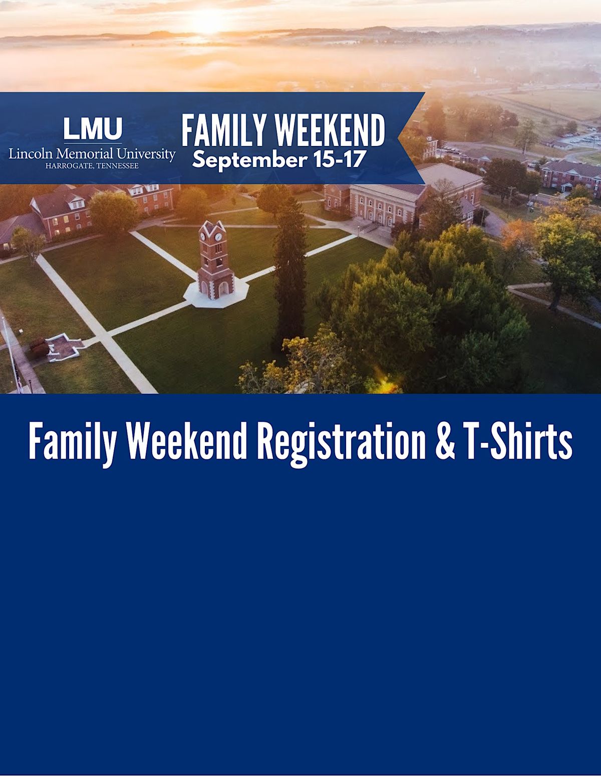 Family Weekend 2023 — Lincoln Memorial University, Lincoln Memorial