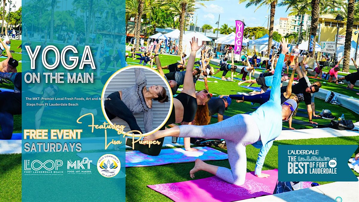 Free Yoga Event on the Main and MKT @ Las Olas Oceanside Park - Ftlbeach | Event in Fort Lauderdale | AllEvents