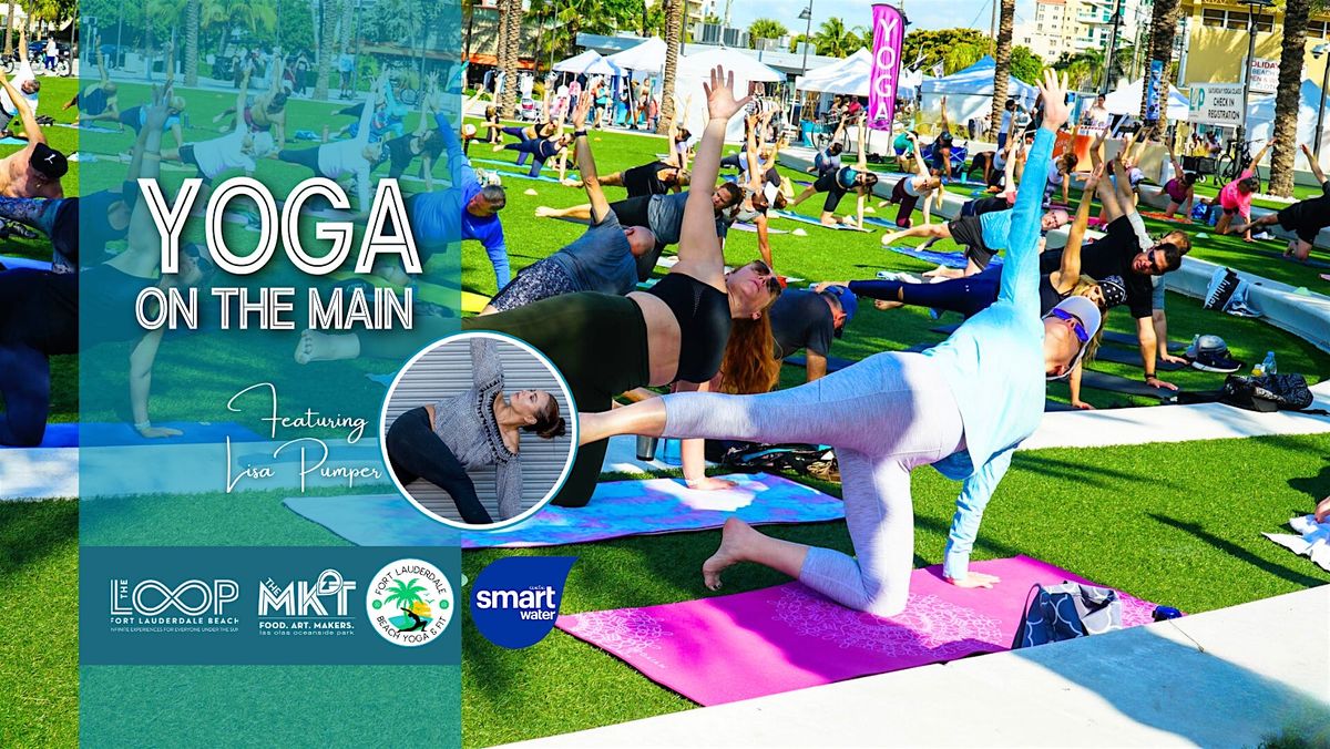Free Yoga Fusion on the Main and MKT @ Las Olas Oceanside Park - Ftlbeach | Event in Fort Lauderdale | AllEvents