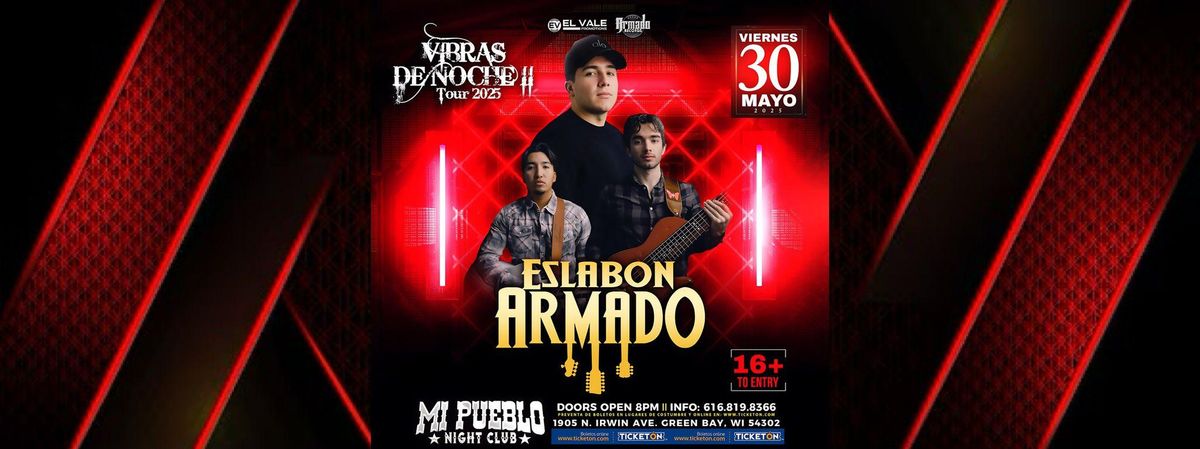 ESLABON ARMADO, 30 May | Event in Green Bay | AllEvents