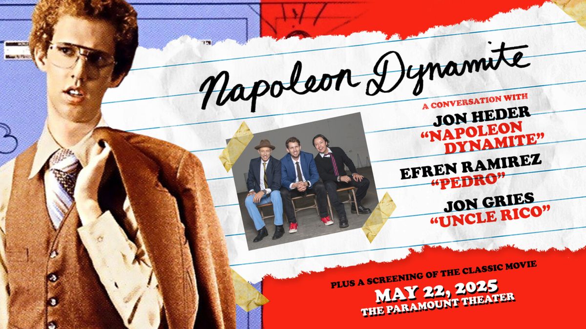 Napoleon Dynamite Live - A Conversation with Jon Heder, Efren Ramirez, and Jon Gries, 5 February | AllEvents