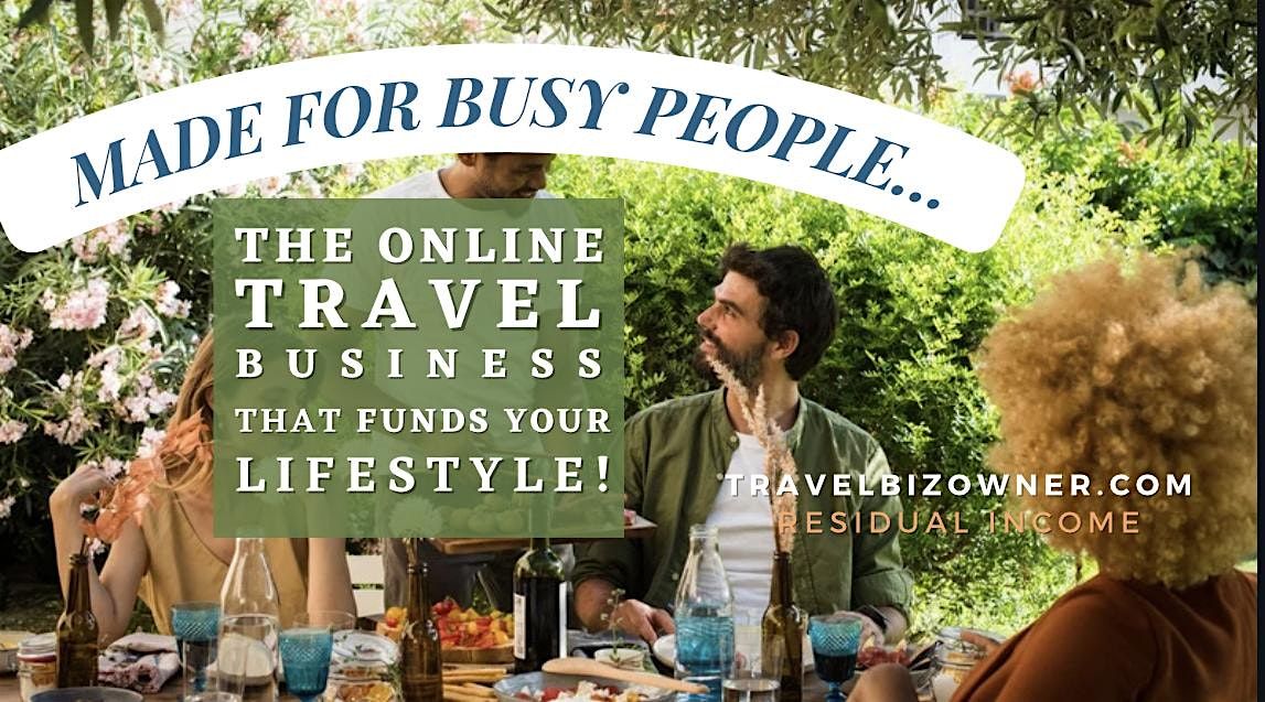 BUSY? The ONLINE Travel Biz to Fund your LIFESTYLE in D.C. (Virtual-t) | Event in Washington | AllEvents