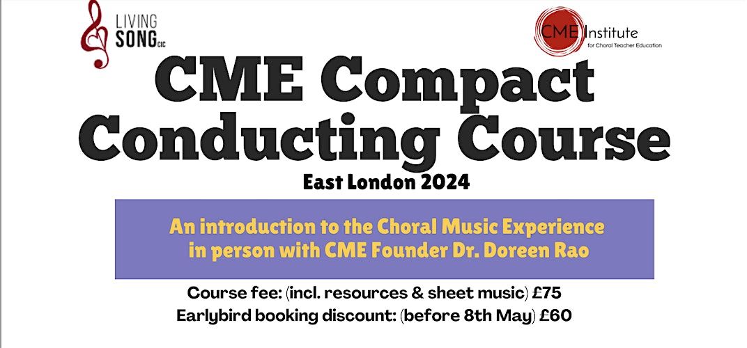 Living Song CME Compact Conducting Course, St Luke's Millwall, London