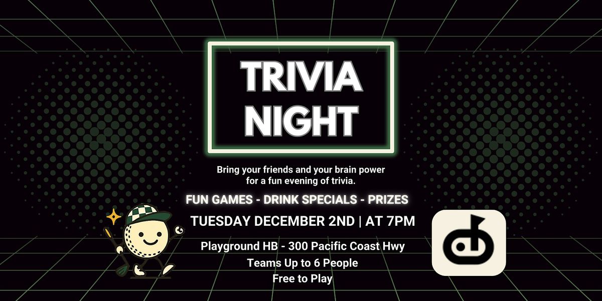 Trivia Night at Playground HB, 2 December | Event in Huntington Beach | AllEvents