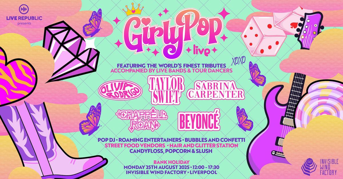 GirlyPop 2 Live | Invisible Wind Factory, Liverpool, 25 August | Event in Liverpool | AllEvents