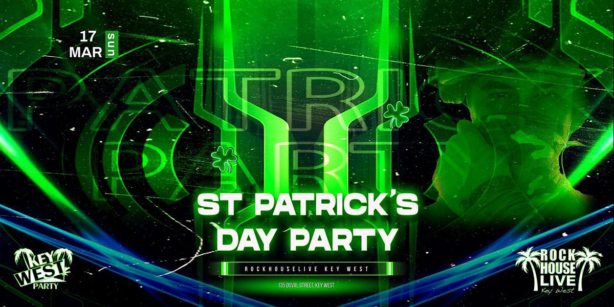 KEY WEST ST.PATRICKS DAY PARTY, RockHouse Live Key West, Duval Street