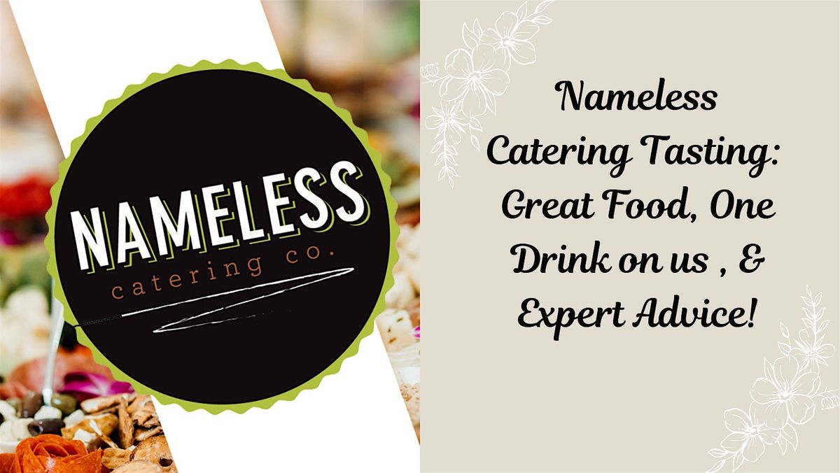 Nameless Catering Tasting Event, 29 March | Event in Indianapolis | AllEvents