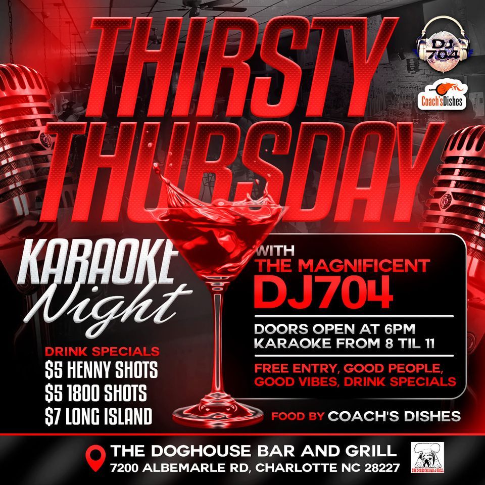 Thirsty Thursday Karaoke Night at The Doghouse Bar and Grill , The