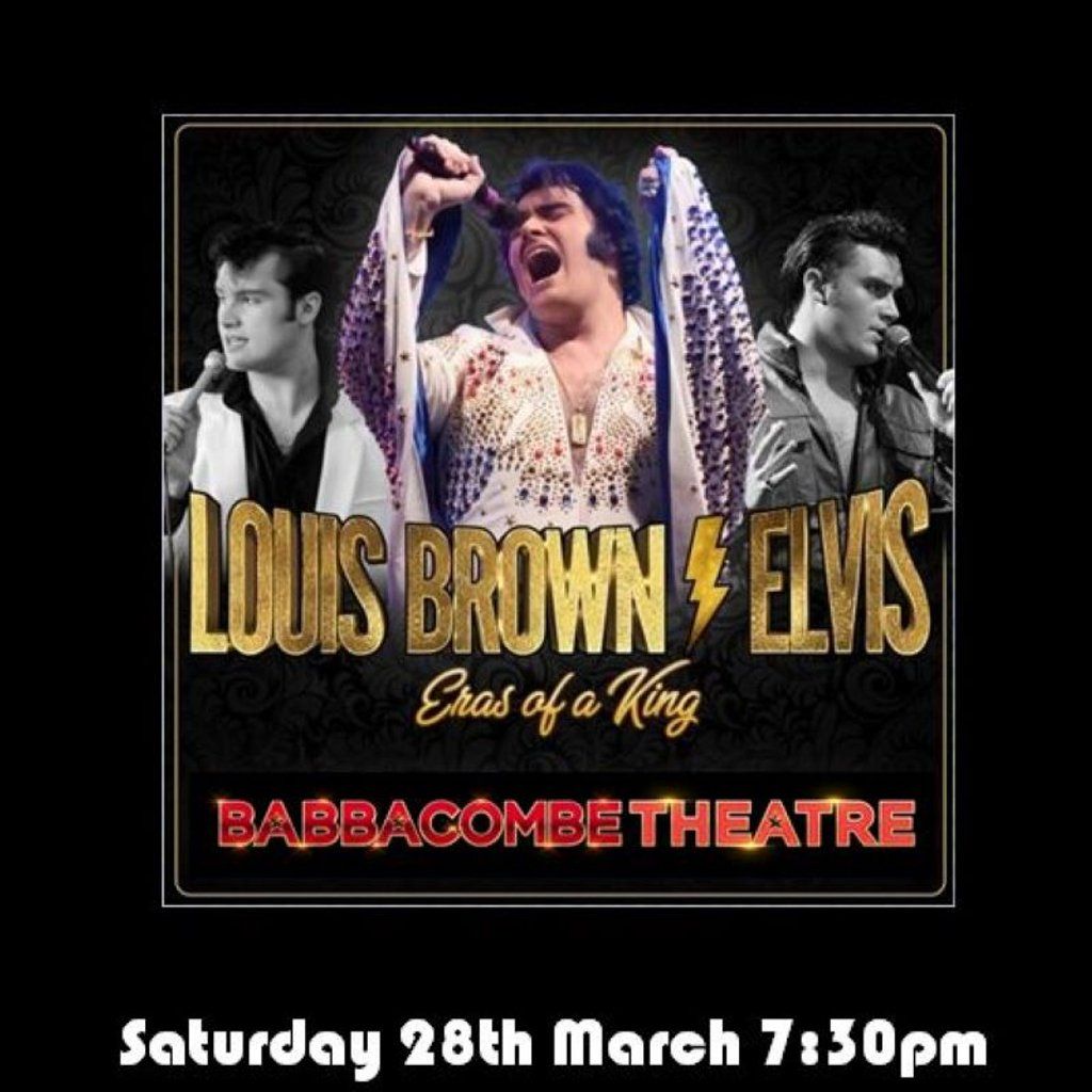 ELVIS  ERAS OF A KING starring LOUIS BROWN, 28 March | Event in Torquay | AllEvents