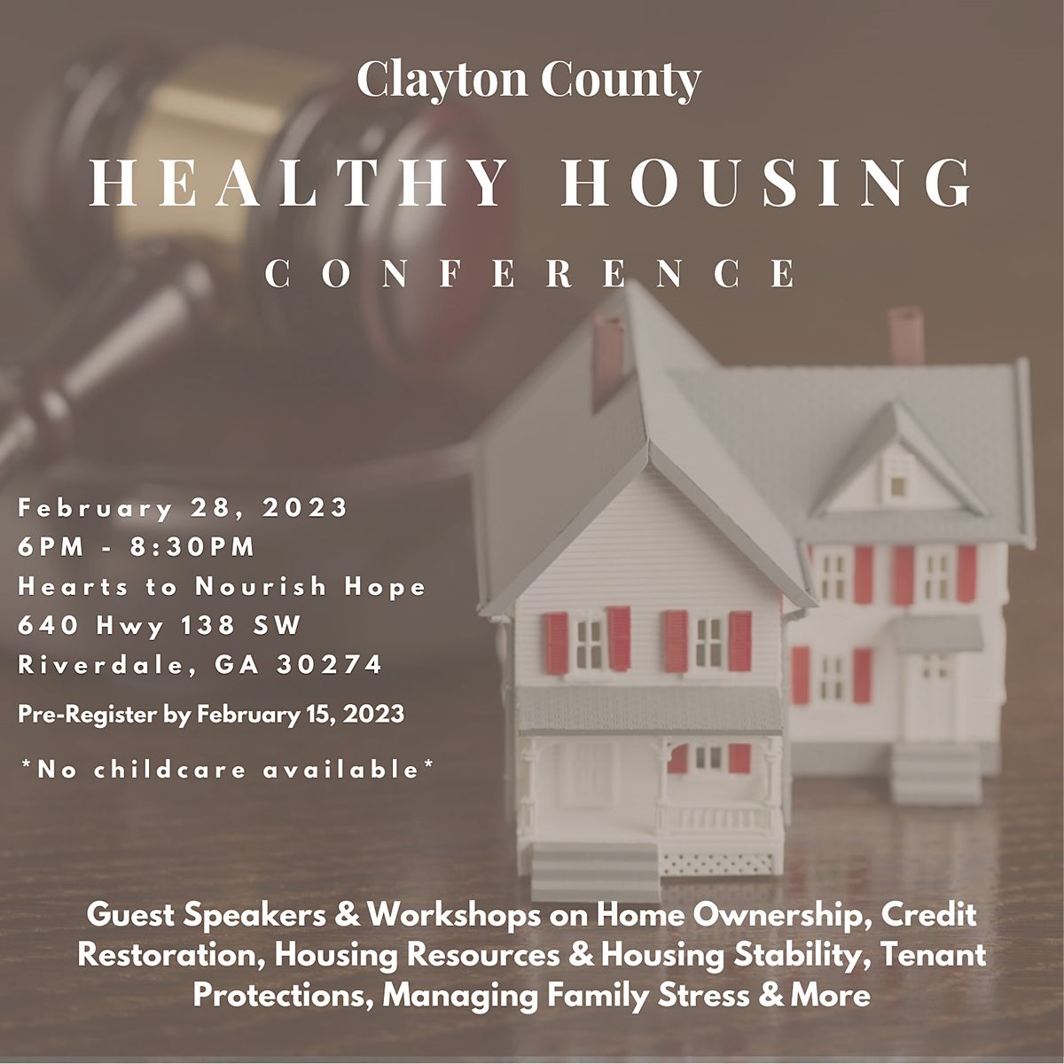 Clayton County Healthy Housing Conference, Hearts To Nourish Hope