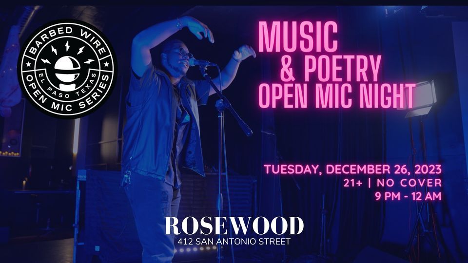 Music & Poetry Open Mic Night at RoseWood (12/26), RoseWood Bar, El