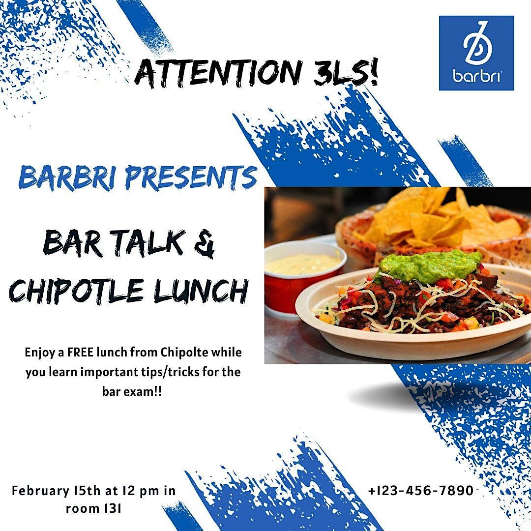 BARBRI Bar Talk & Chipotle, UNL Law School Room 131, Lincoln, 15