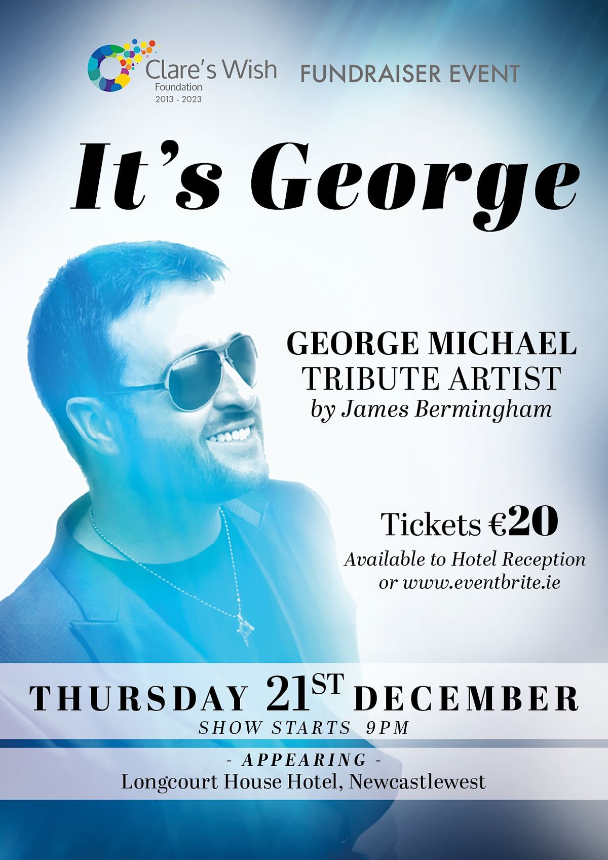 George Michael Ritz GEORGE MICHAEL TRIBUTE SHOW, Longcourt House Hotel, Newcastle West, 21 ...