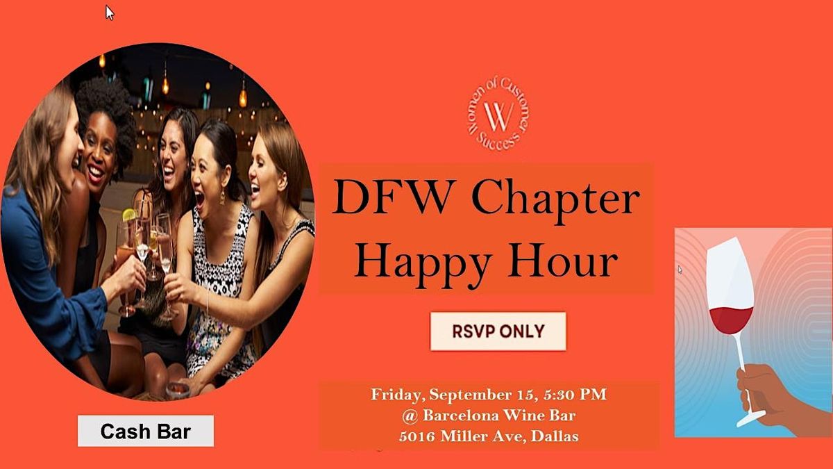 Women of Customer Success Happy Hour DFW Chapter, Barcelona Wine Bar