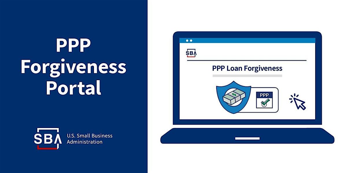 PPP Loan Forgiveness Webinar March 5 2024 Online Event
