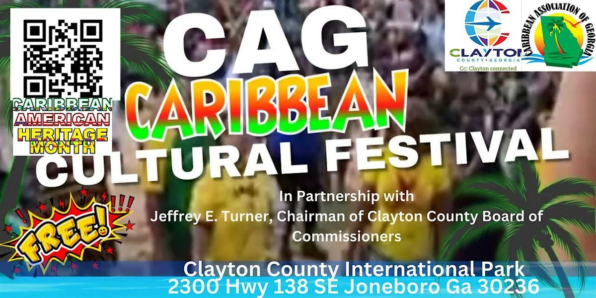 CAG Caribbean Cultural Festival, Clayton County International Park, Highway 138 Southeast