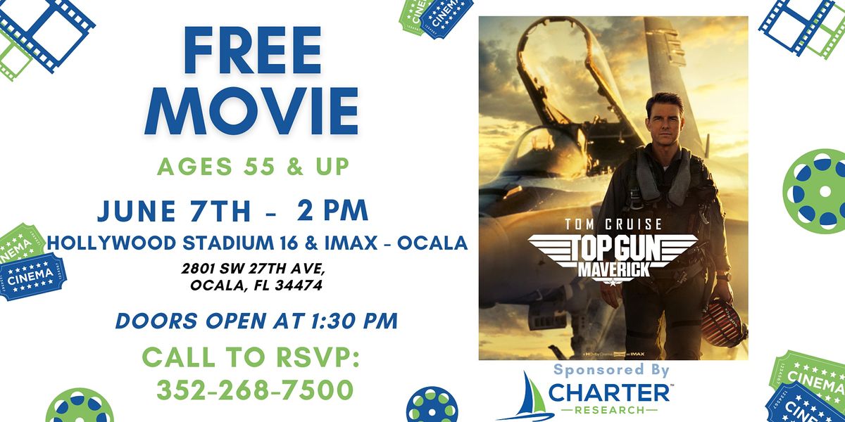 FREE MOVIE 55 & Up "TOP GUN MAVERICK" at Hollywood Stadium 16