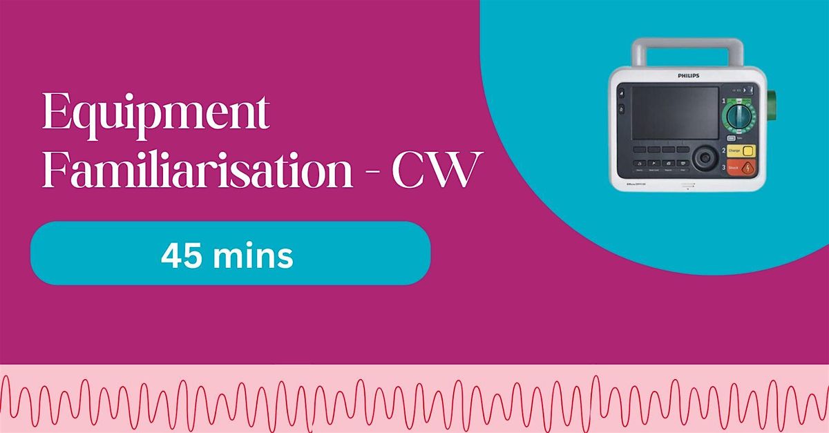 Equipment Familiarisation CW | Event in London | AllEvents