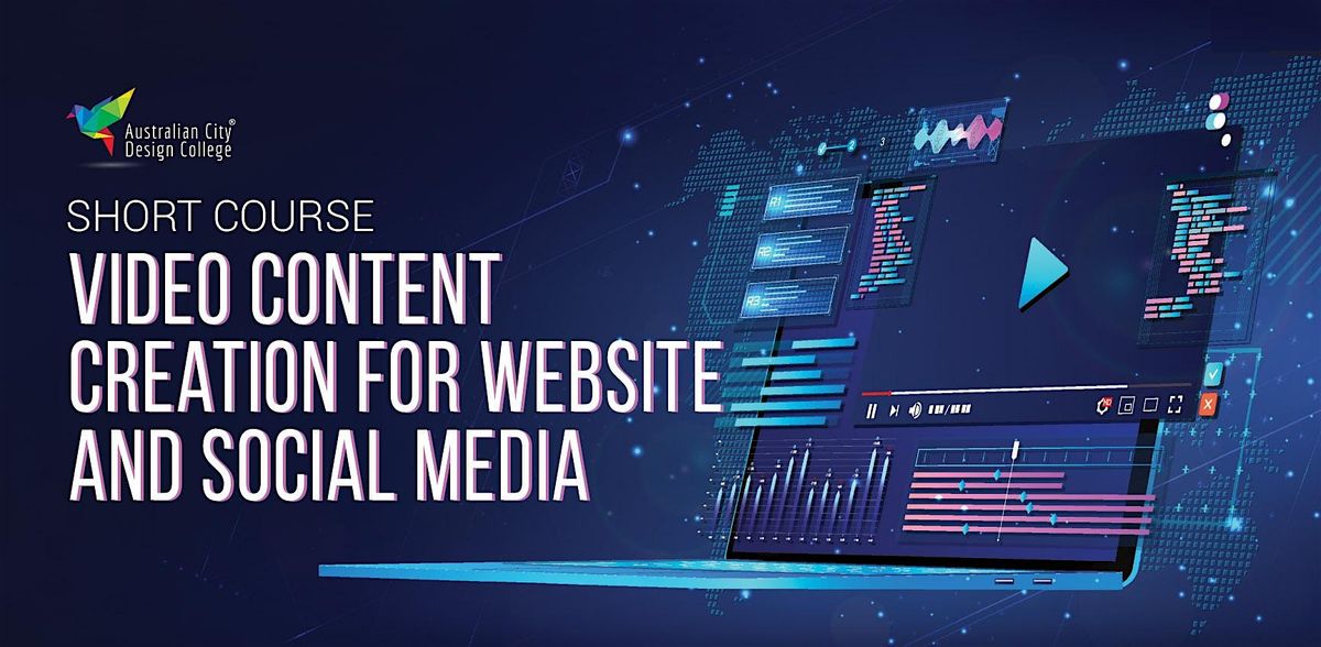 Video Content Creation for Website and Social Media - Adelaide Campus | Event in Adelaide | AllEvents
