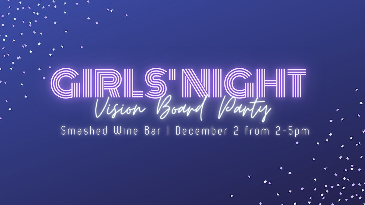 Girls Night Out Vision Boards & Wine, Smashed Wine Bar, Panama City