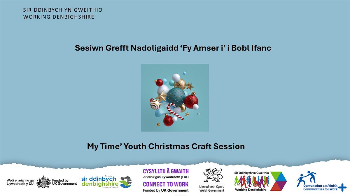 Sesiwn Grefft Nadoligaidd i Bobl Ifanc / Youth Christmas Craft Session, 11 December | Event in Rhyl | AllEvents