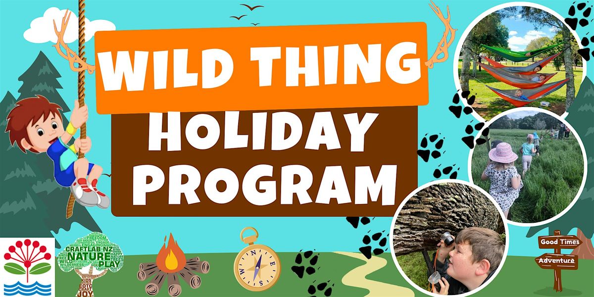 Murphys Bush Wild Thing School Holidays Programme, Murphys Bush Reserve