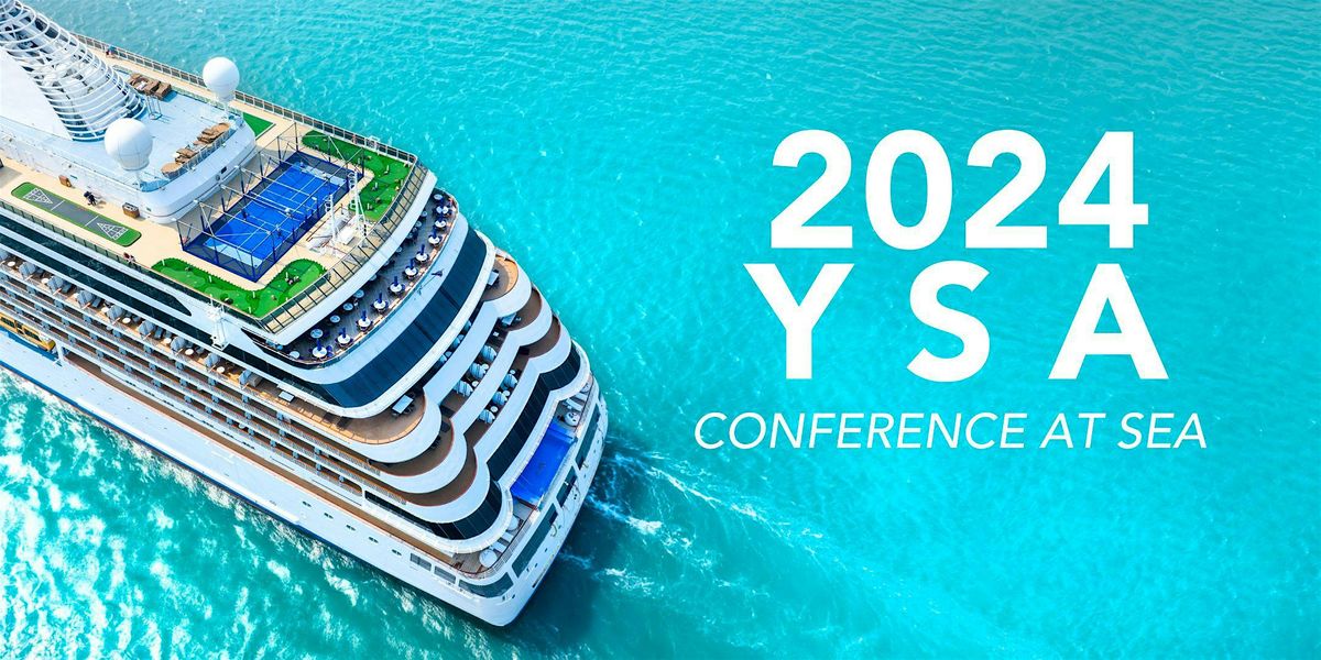 2025 YSA Conference At Sea (West Coast), Ovation of the Seas, Seattle