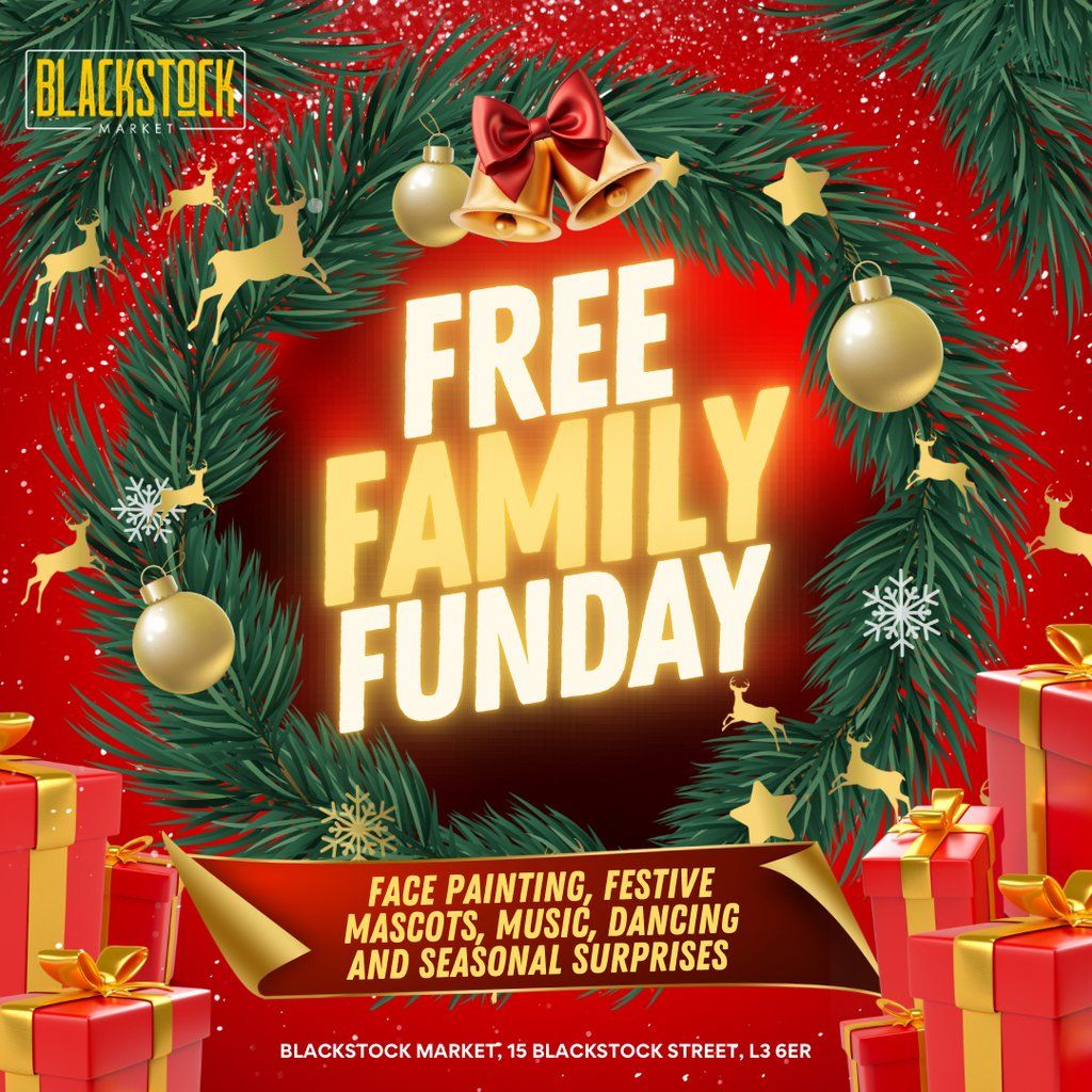 Christmas FREE Family Funday at Blackstock Market | Event in Liverpool | AllEvents