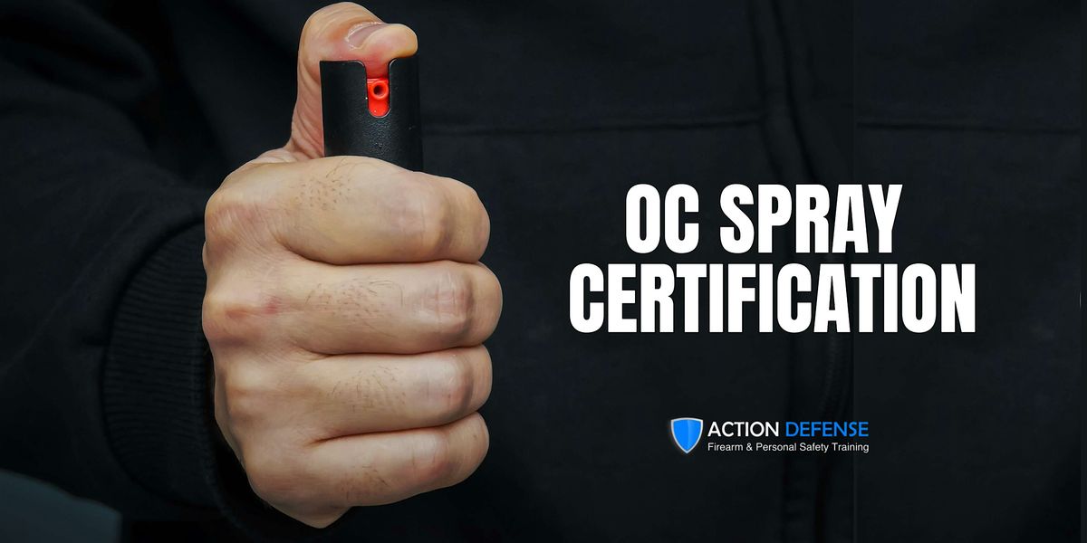OC (Pepper) Spray Certification (4-Hour Course) | Event in Broadview Heights | AllEvents
