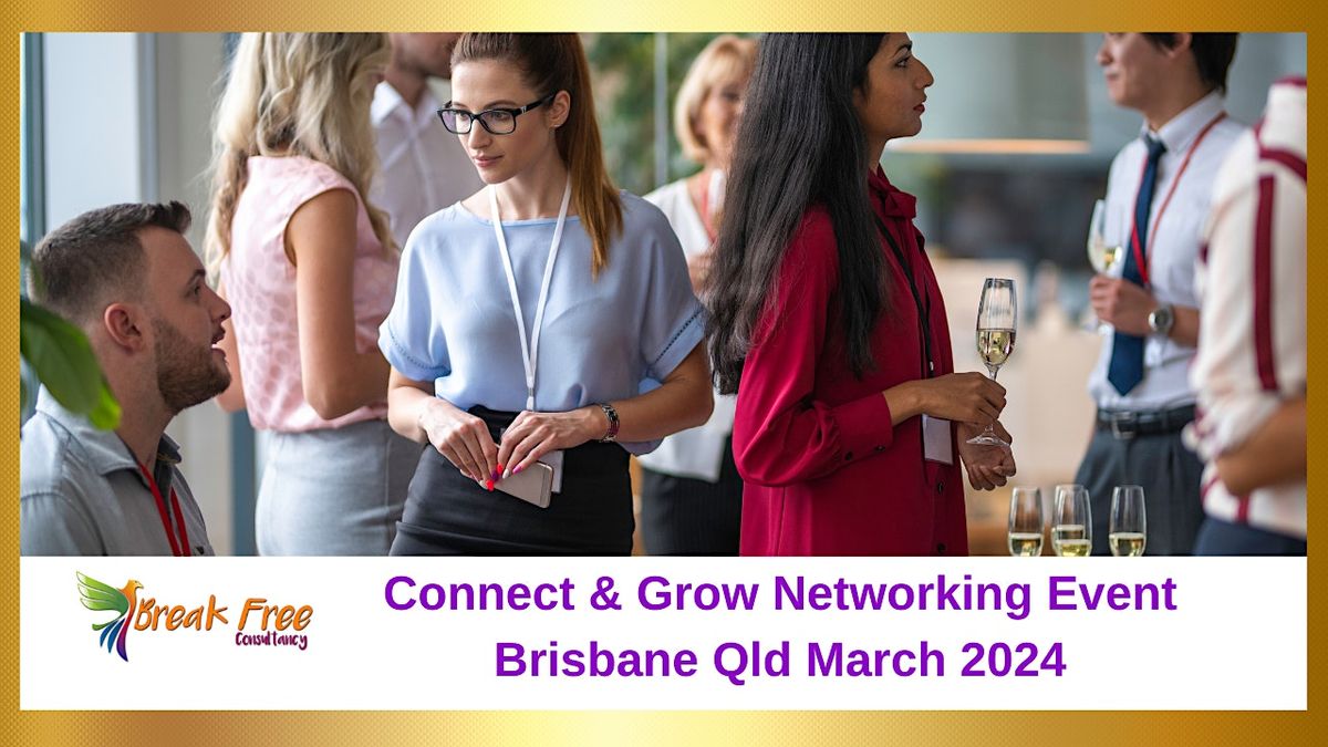 Connect & Grow Networking Brisbane, Brisbane Marriott Hotel, Brisbane