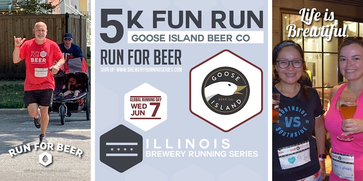 5k Beer Run x Goose Island Beer Co. 2023 IL Brewery Running Series, Goose Island Taproom